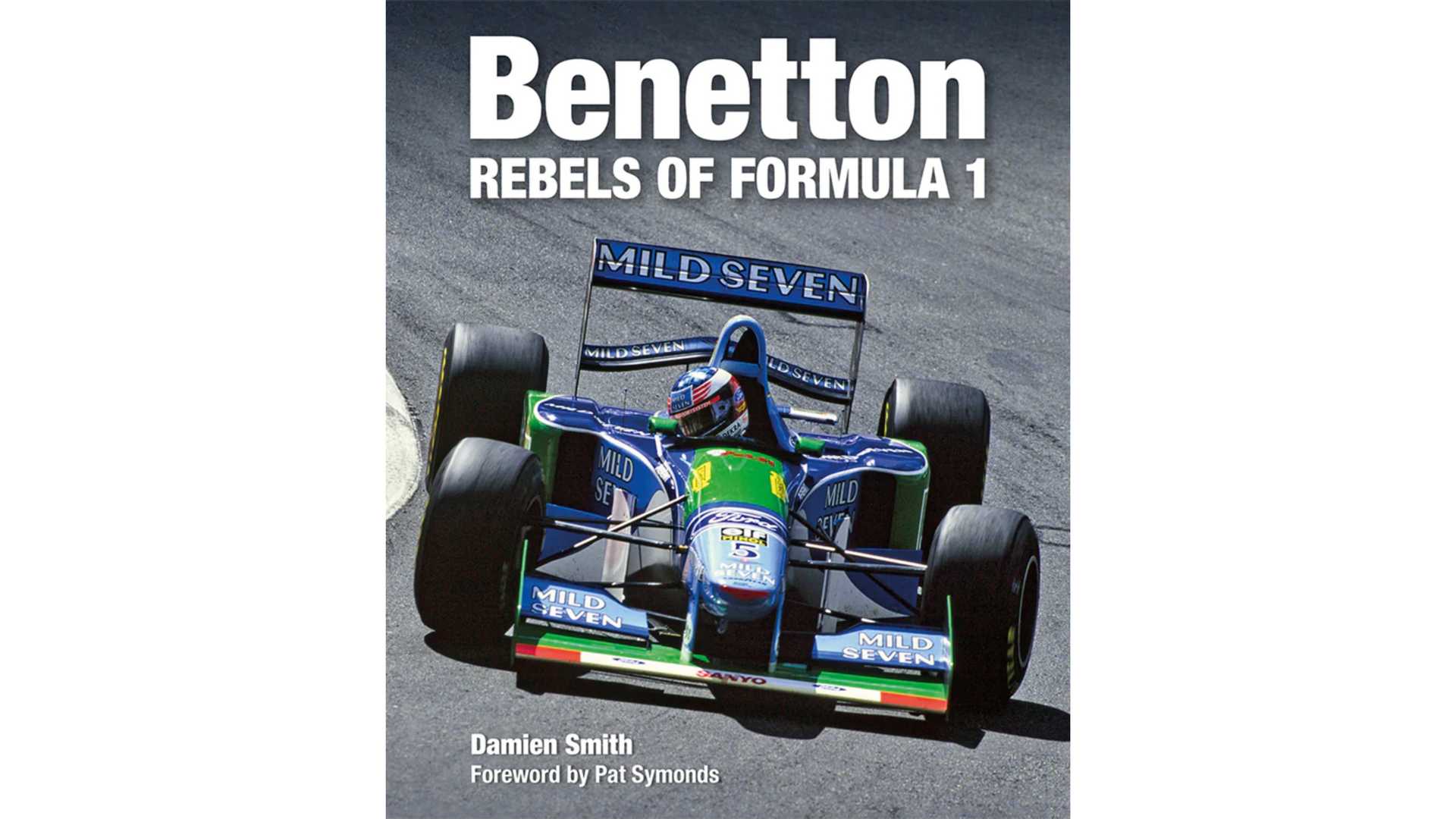 Benetton Rebels of Formula 1 book